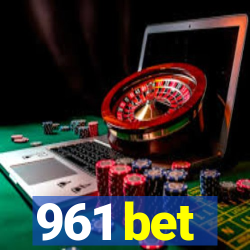 961 bet